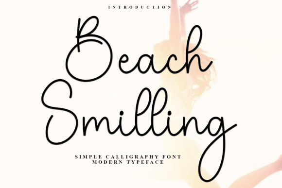 Beach Smilling: A Warm & Playful Font for Casual Editorial Projects