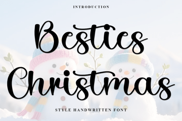 Besties Christmas: A Festive Typeface That Elevates Holiday Campaigns