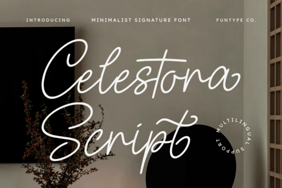 Celestora Script: A Minimalist Signature Font for Elegant Campaign Typography