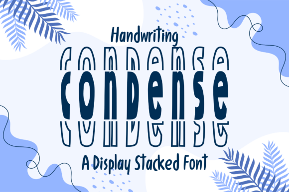 Handwriting Condense Stacked Font: A Maker’s Best Friend for Sleek, Handwritten Style