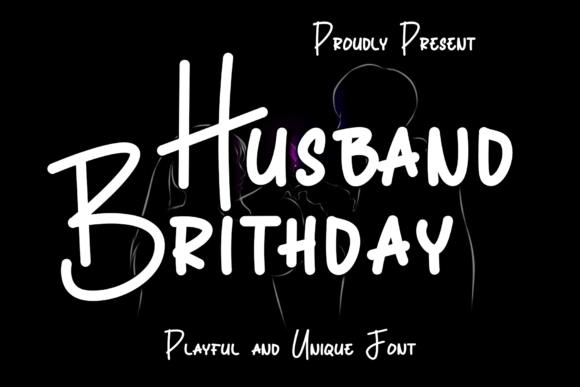 Husband Brithday: A Handwritten Font for Heartfelt Craft Designs