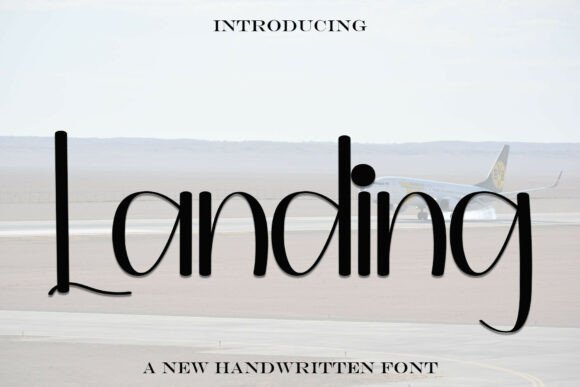 Landing: A Sweet Script Handwritten Font for Joyful Branding Projects