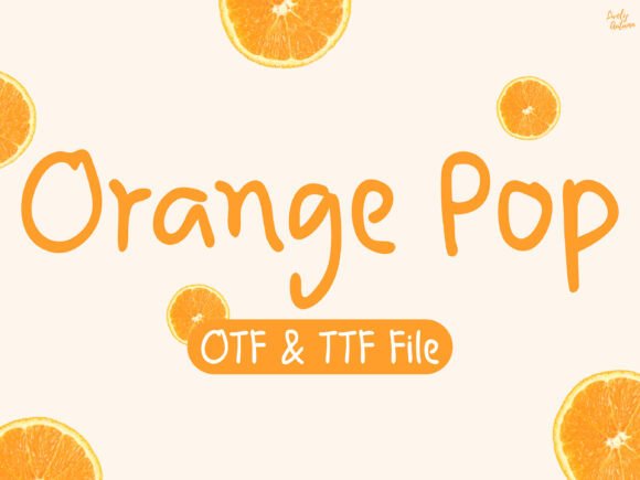 Orange Pop: A Handwritten Font That Elevates Small Business Branding
