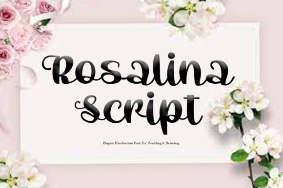 Rosalina Script: Elegant Handwritten Font for Digital Design